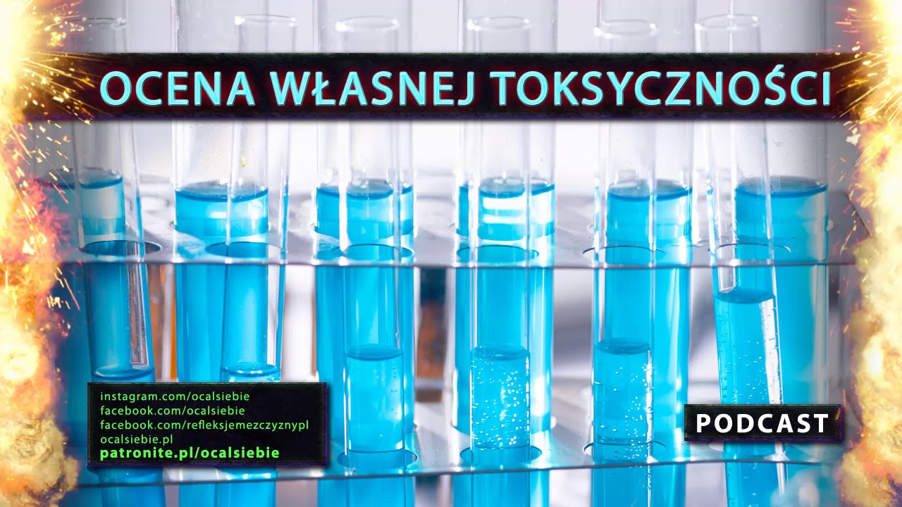 Ocena własnej toksyczności miłość meaning