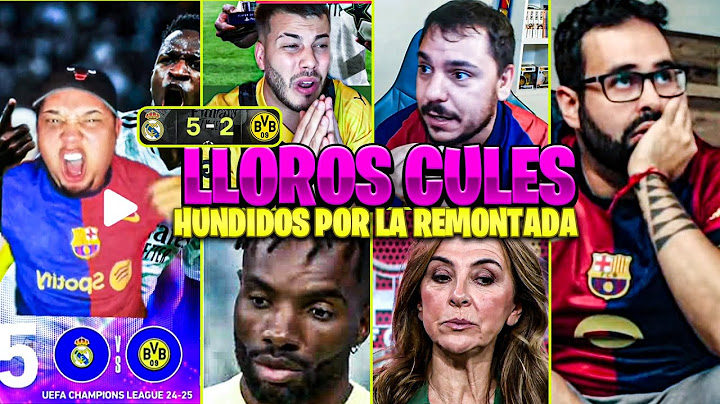 LAS MEJORES REACCIONES CULES A LA REMONTADA DEL REAL MADRID 5-2 BORUSSIA DORMUNT 😂 QUEDARON LOCOS