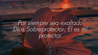 Video thumbnail of "Dios Sobreprotector - Averly Morillo // Letra"