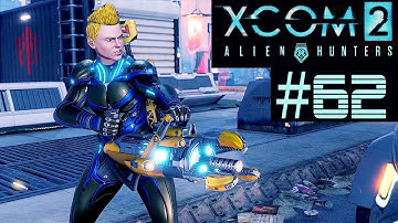 XCOM 2 Alien Hunters Part 62 - ADVENT Facility (Legend Ironman)