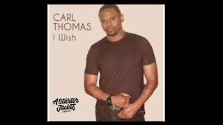 Carl Thomas - I Wish I Never Met Her (A Starter Jacket Go Go Remix)