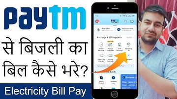 Paytm Se Bijli Ka Bill Kaise Bhare | How To Pay Electricity Bill By Paytm| Paytm Bijli Bill Pay