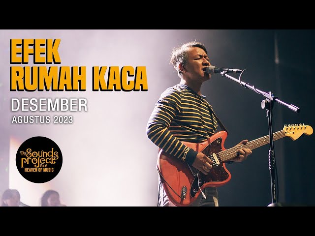 Efek Rumah Kaca - Desember Live at The Sounds Project Vol.6 (2023) class=