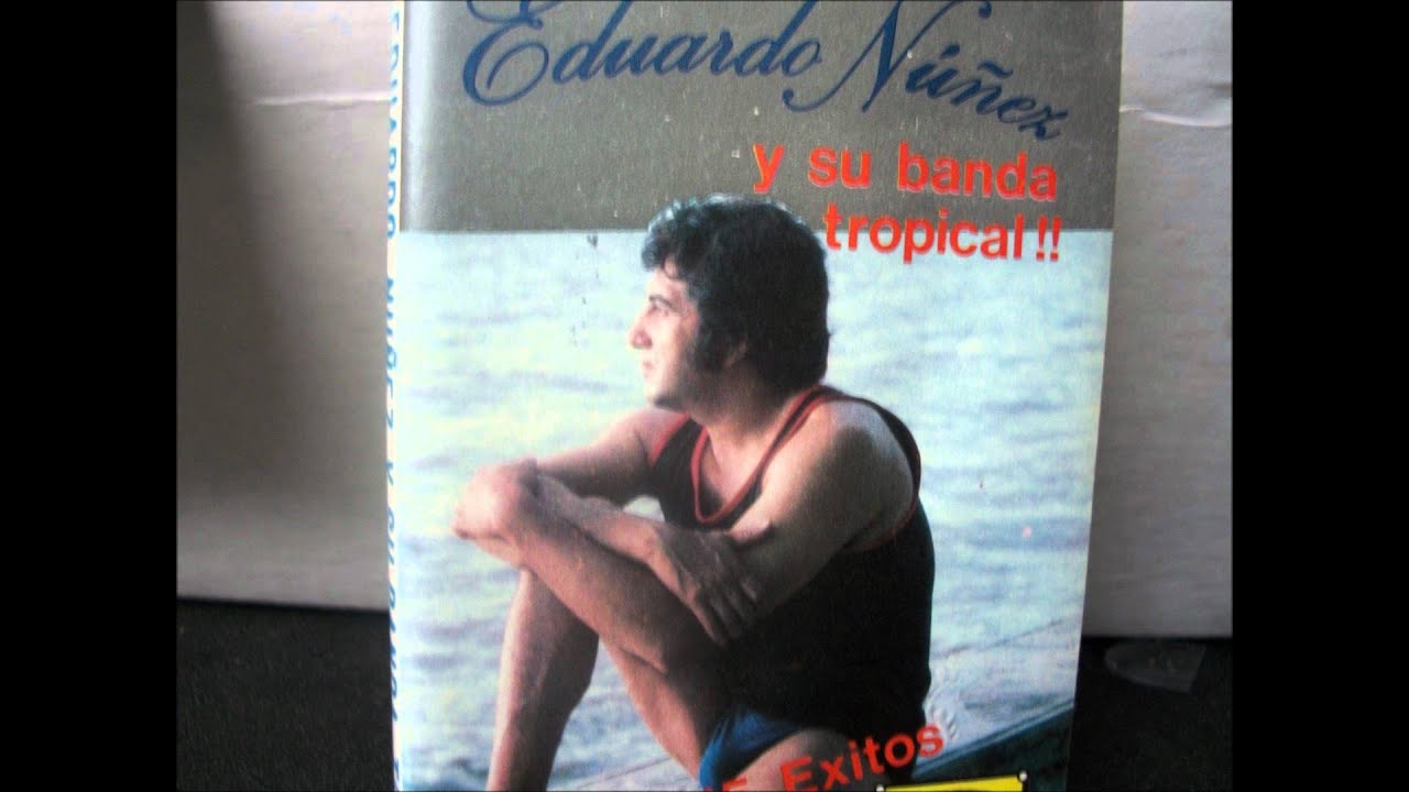 Eduardo Nuñez Mis Tristezas.wmv