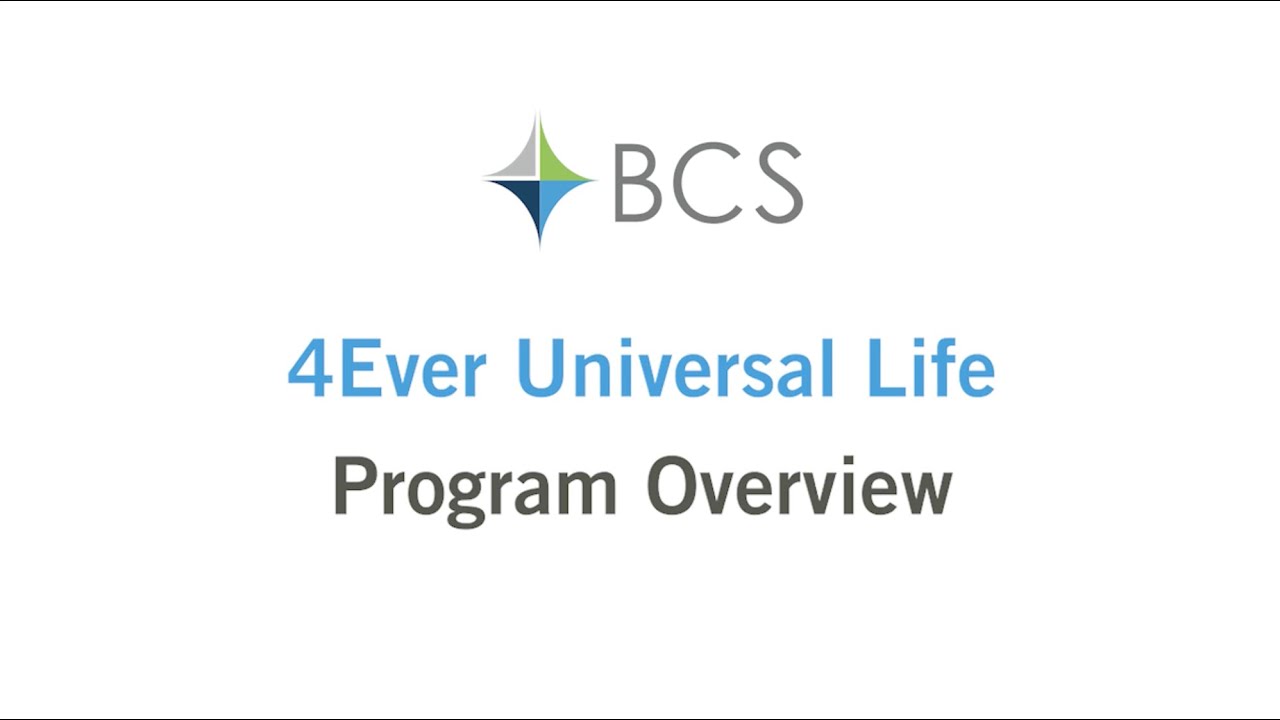 4Ever Universal Life – Program Overview - YouTube