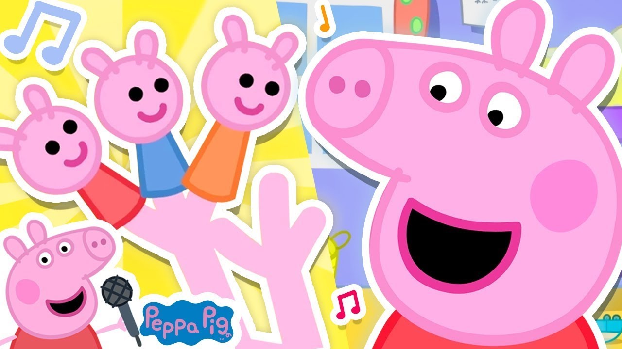 Família dos Dedos ! Canção da Família dos Dedos | Peppa Pig Música Para Crianças e Canções Infantis