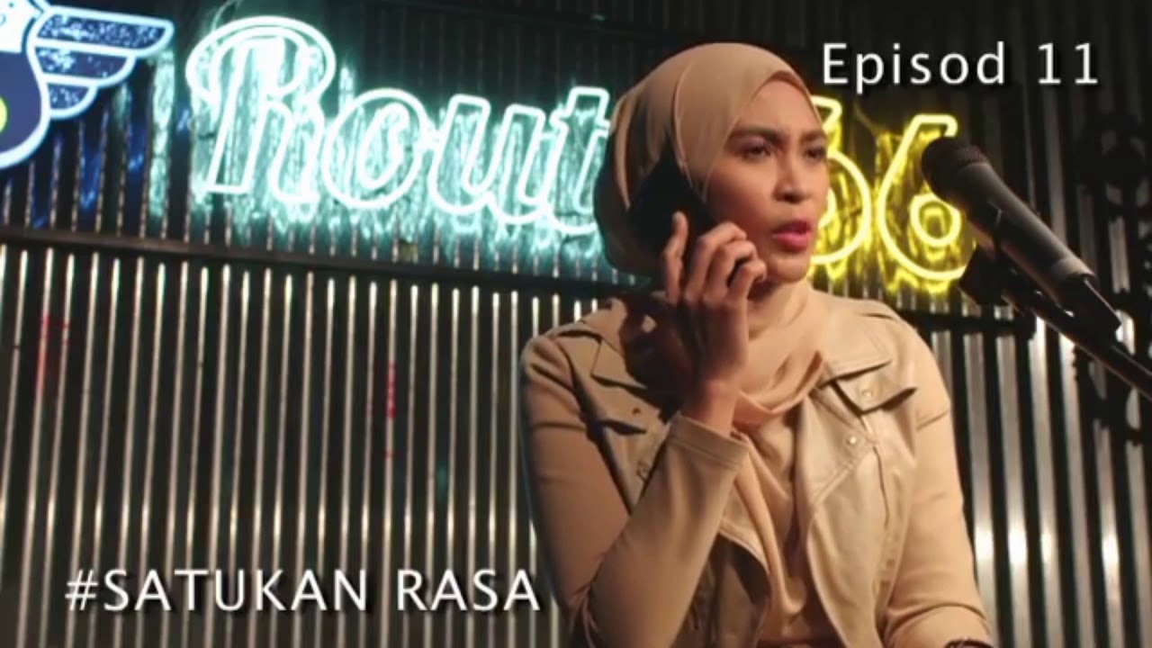 satukan rasa episod 11