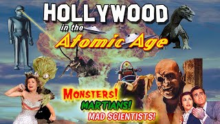 Free Documentary: Hollywood in the Atomic Age by The Hollywood Collection 84,563 views 8 months ago 1 hour, 48 minutes
