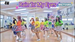 RAIN IN MY EYES- Line Dance| Bina Pratama|chor:Wil Bos|It Keeps Raining(BittyZiggy In Tha House)