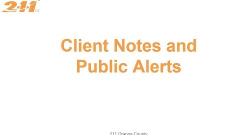 Client Notes and Public Alerts