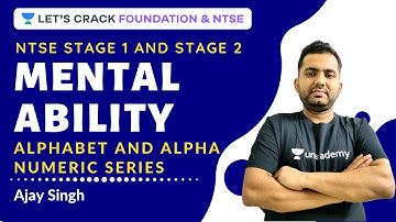 Mental Ability PART - 3 | Alphabet and Alphanumeric Series | NTSE Stage 1 and Stage 2 | Ajay Singh