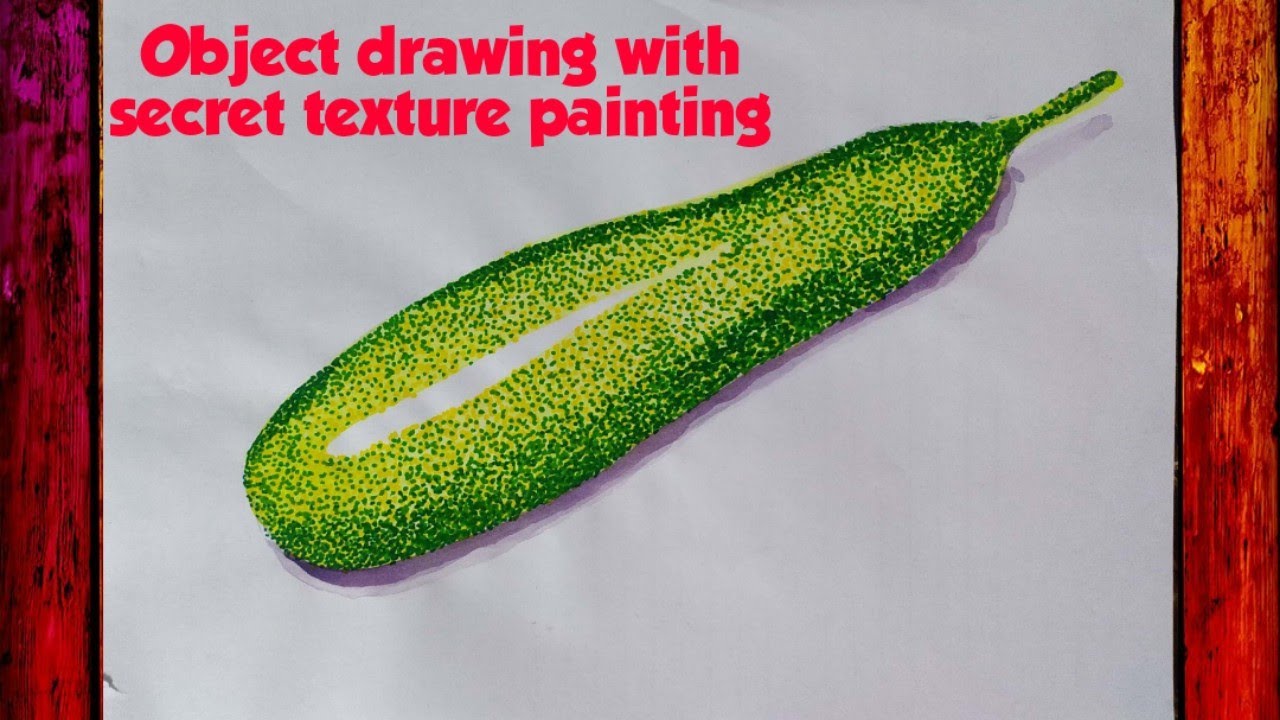 how to draw bottle gourd with new and secret technique of texture painting for elementary grade exam youtube texture painting object drawing elementary
