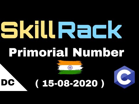 skillrack daily challenge | Primorial Number | 15-08-2020
