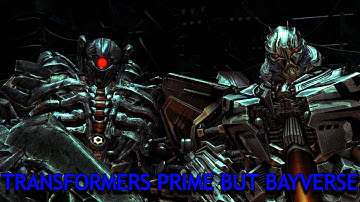 Transformers Prime But Bayverse