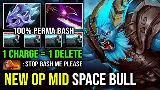 WTF 100% Can't Stop Perma Bash 1 Charge = 1 Delete Solo Mid Space Bull Imba Spirit Breaker Dota 2