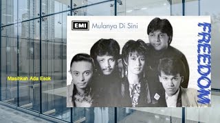 Masihkah Ada Esok - Freedom (Official Audio)
