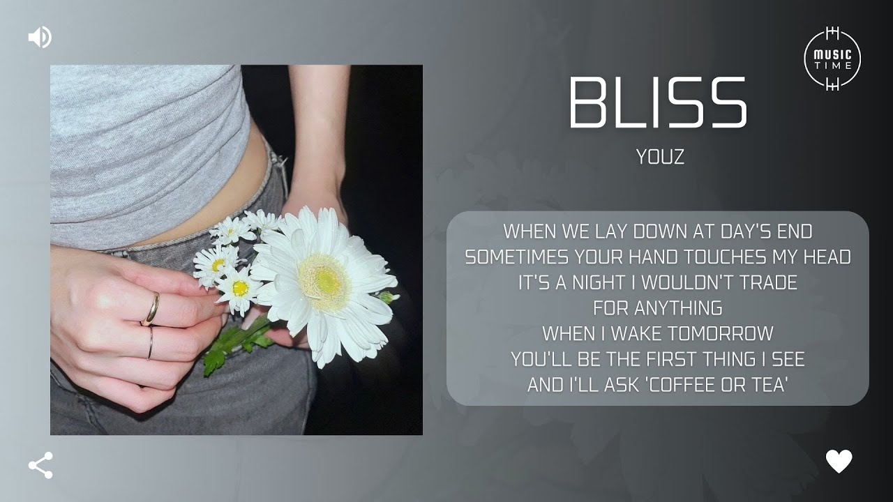 youz - bliss [가사] - YouTube