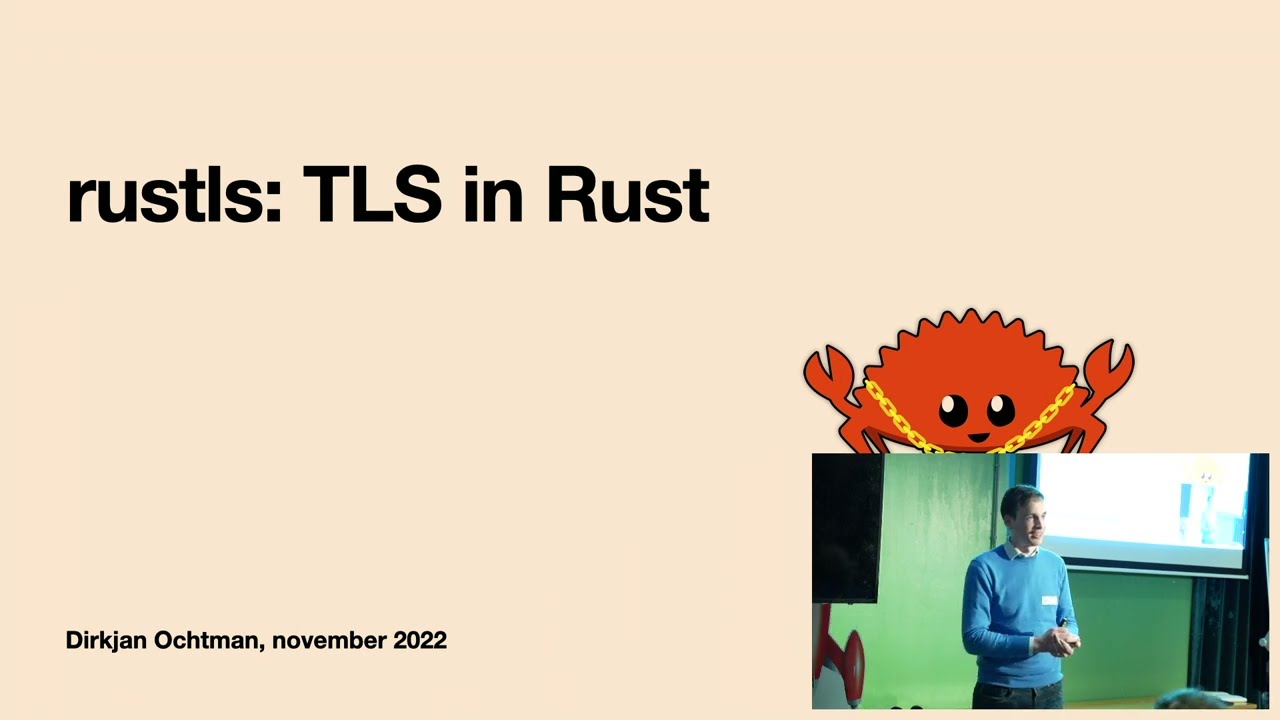 rustls - TLS in Rust