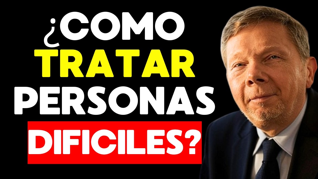 COMO LIDIAR con PERSONAS DIFICILES sin PERDER tu PAZ | Eckhart Tolle en Español