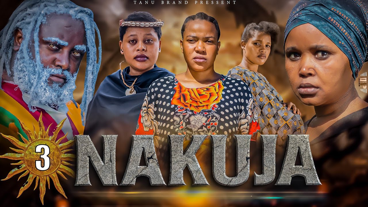 NAKUJA  EPISODE  [  3  ] FULL HD 