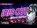 Lyricca 「 IRIS OUT ~和Rock Edition~ 【チェンソーマン】 」 Arranged Cover / LCN01-010