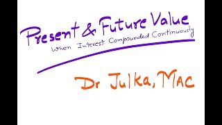 MoF 4 A and P when Interest compounded Continuously