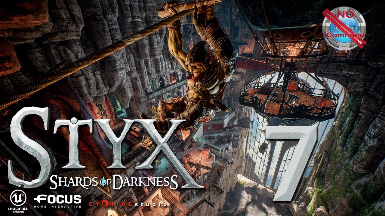 Styx Shards of Darkness part 7 Mi 2 Korrangar The Doors of Korrangar I no commentary