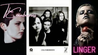The Cranberries - Linger | History | Lyrics | Videoclip |