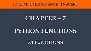 Chapter 7 - Python Functions (7.1 Functions)