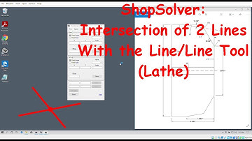 ShopSolver: Intersection of 2 Lines With the Line/Line Tool (Lathe Example)