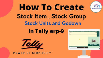 How to Create stock item Stock Group & Godown in tally erp9 | how to create stock item in tally erp9