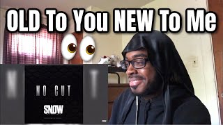 WHY SLEEP ON HER THOUGH?? Snow Tha Product - No Cut | REACTION