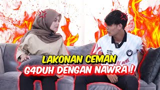 LAKONAN CEMAN G4DUH & NAURA ! - SWEET , GARANG & G4DUH