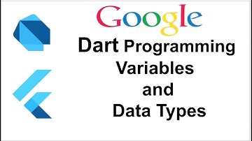 Dart Data Types and Variables. Dart Tutorial for Flutter | Part -2