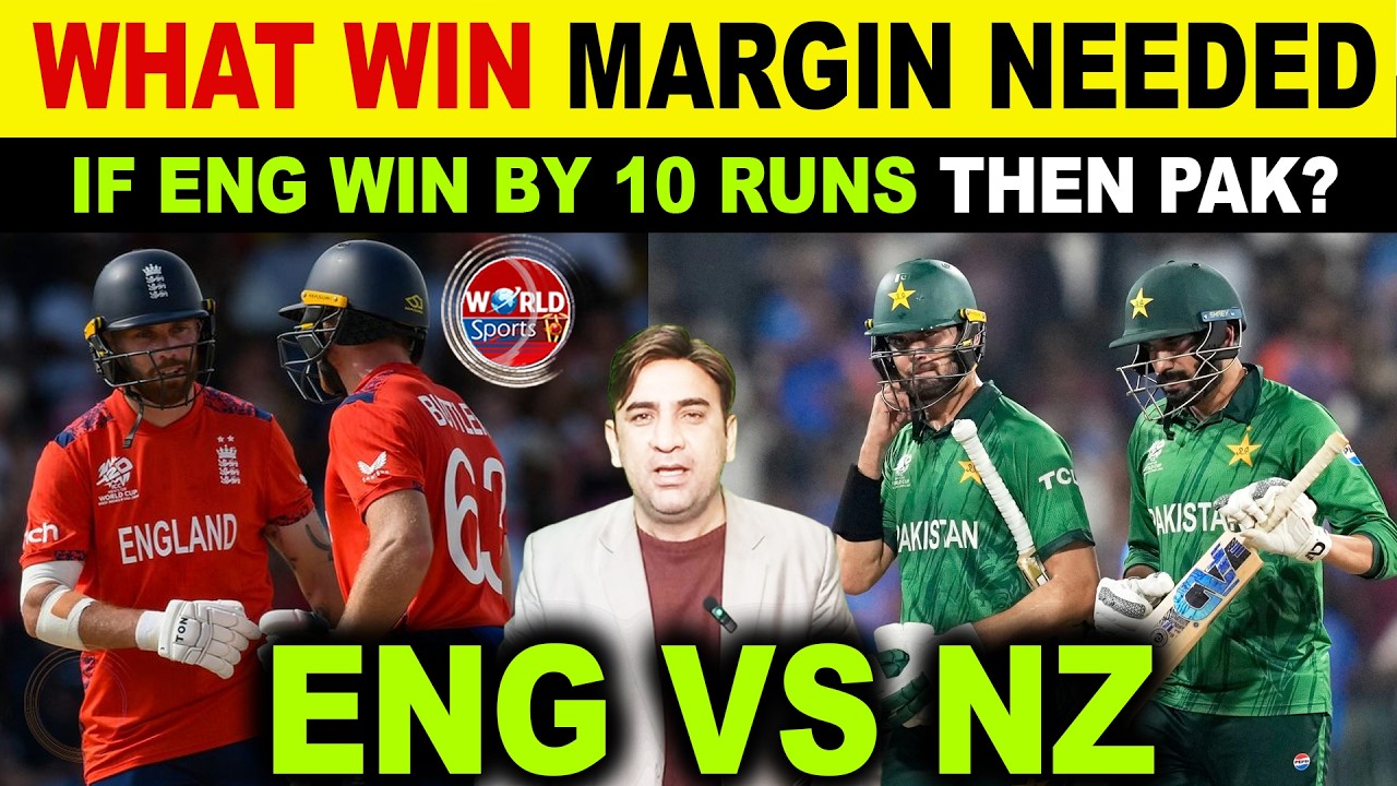 How Big Should ENG Beat New Zealand Today for Pakistan to Qualify? | Pakistan’s Fate Decided Tonight