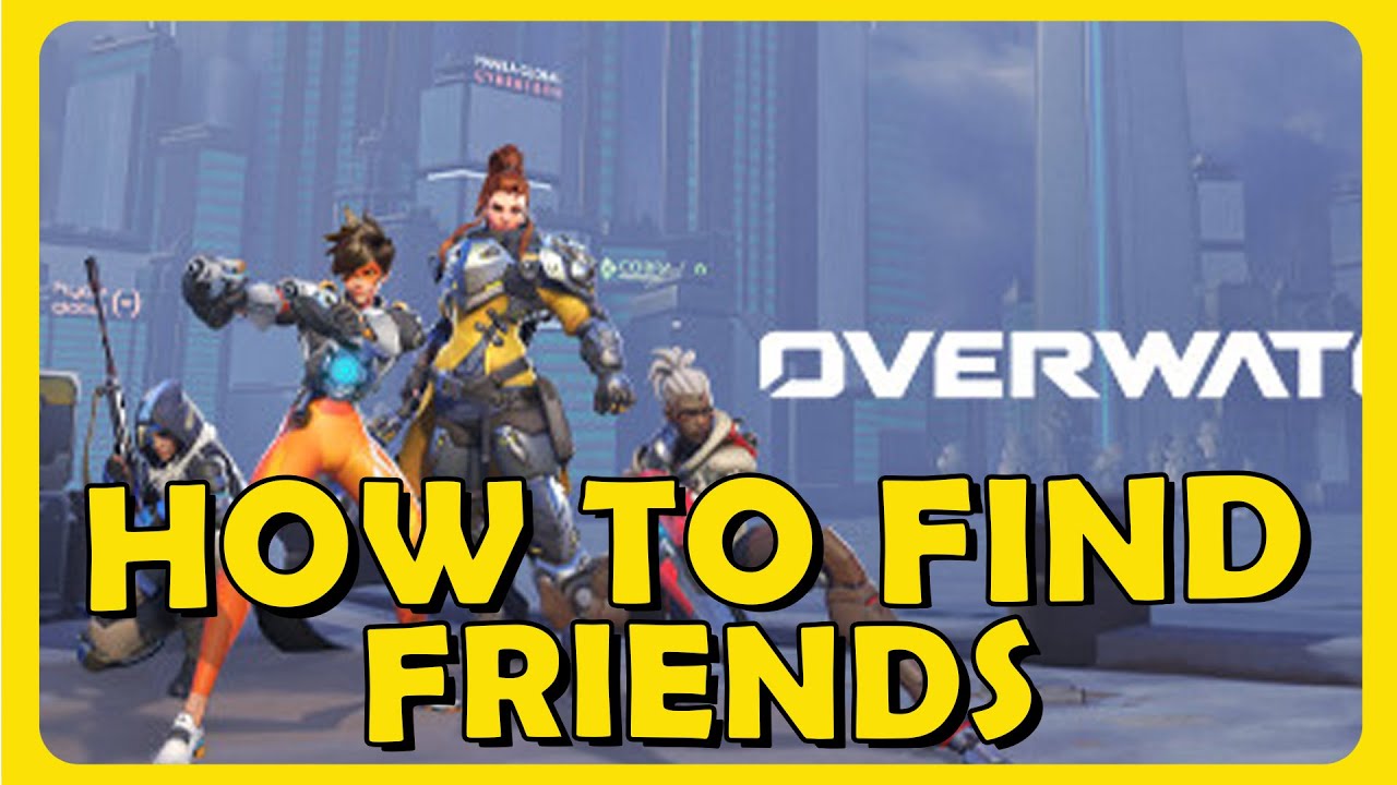 How to Make Friends In Overwatch 2 (Easy)