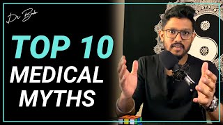 TOP 10 Medical Myths and Misconceptions | DEBUNKED | Doctor Bob EXPLAINS