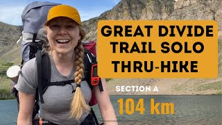 GREAT DIVIDE TRAIL: solo thruhiker on Section A