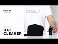 How To Use Sneaker LAB Hat Cleaner