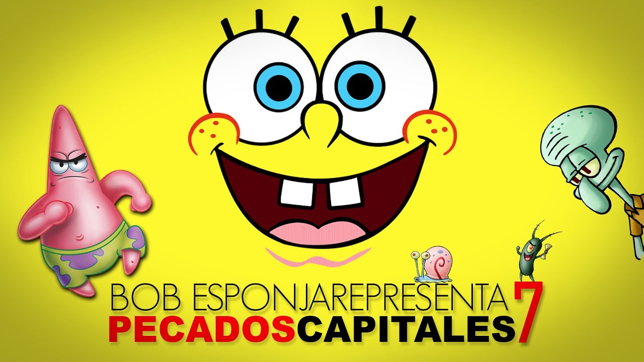 Los Personajes De Bob Esponja Representan Los 7 Pecados Capitales