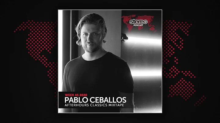 Pablo Ceballos After-Hours Classics Mixtape - Ster...