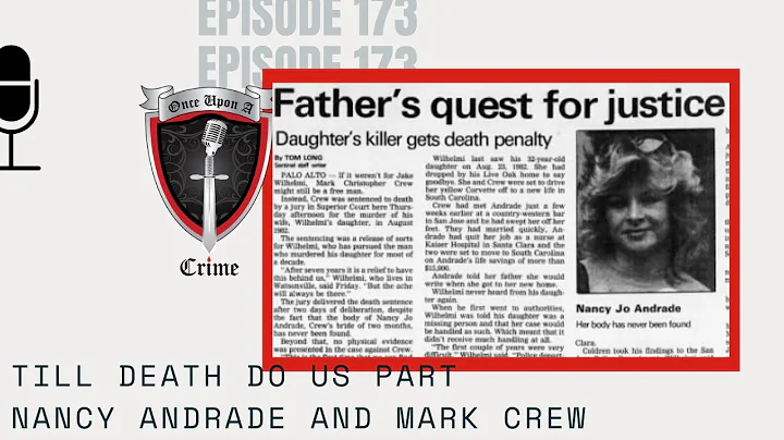 Episode 173: Till Death Do Us Part: Nancy Andrade ...