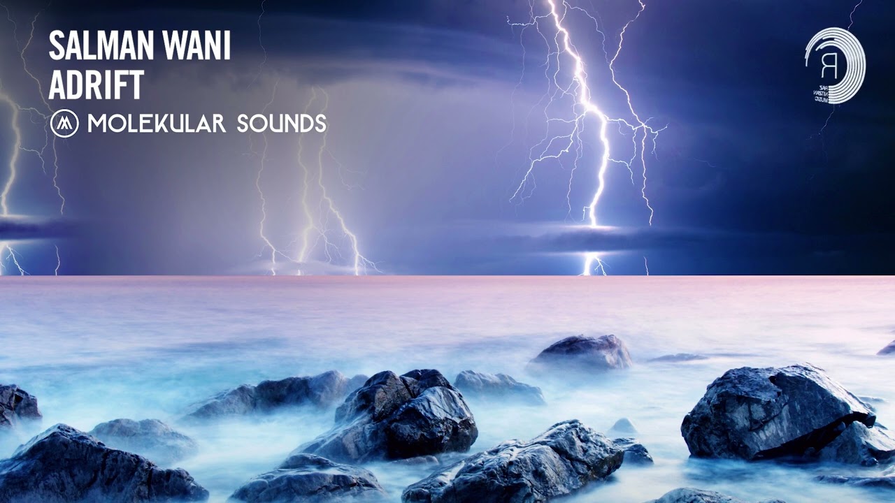 UPLIFTING TRANCE: Salman Wani - Adrift [Molekular Sounds]