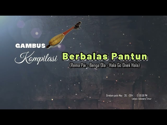 GAMBUS KOMPILASI - PANTUN BERBALAS class=