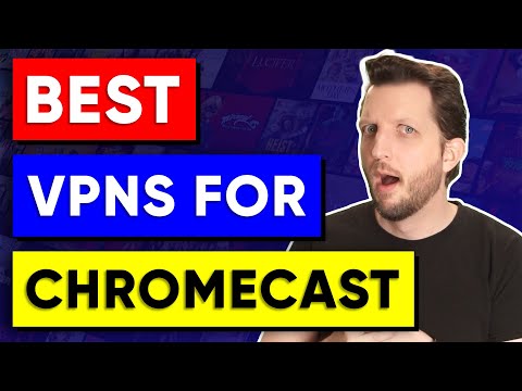 Needing a VPN With Chromecast? 🤔 Top 3 Chromecast VPN 2022