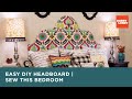 Sew This Bedroom: Headboard Sew This Bedroom: Headboard