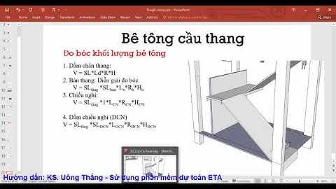 Bài 30 Tiếp Đo bóc khối lượng bê tông cầu thang