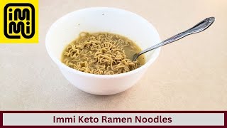 Immi Keto Ramen Noodles Experiment