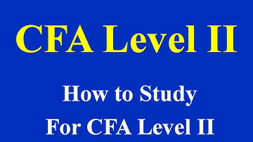 How to study for CFA level II