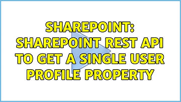Sharepoint: SharePoint Rest api to get a single user profile property (2 Solutions!!)